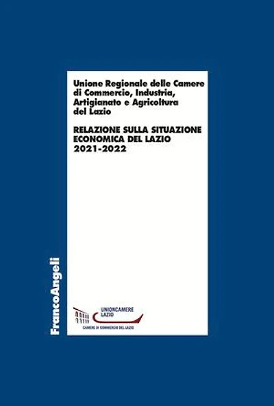 Relazione sulla situazione economica del lazio 2021-2022