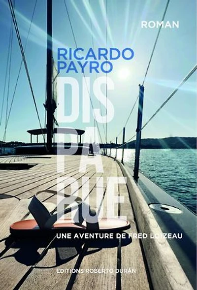 Disparue: Une aventure de Fred Loizeau