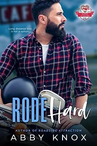 Rode Hard: Roadside Attractions, #5