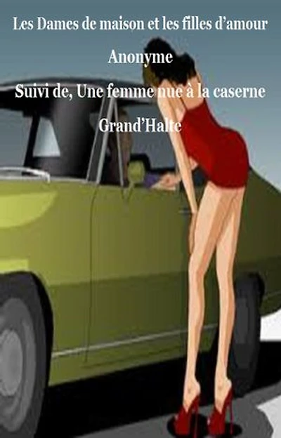 Les Dames de maison et les filles d’amour