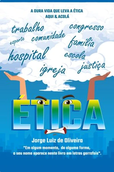 A dura vida que leva a ética: Aqui e Acolá