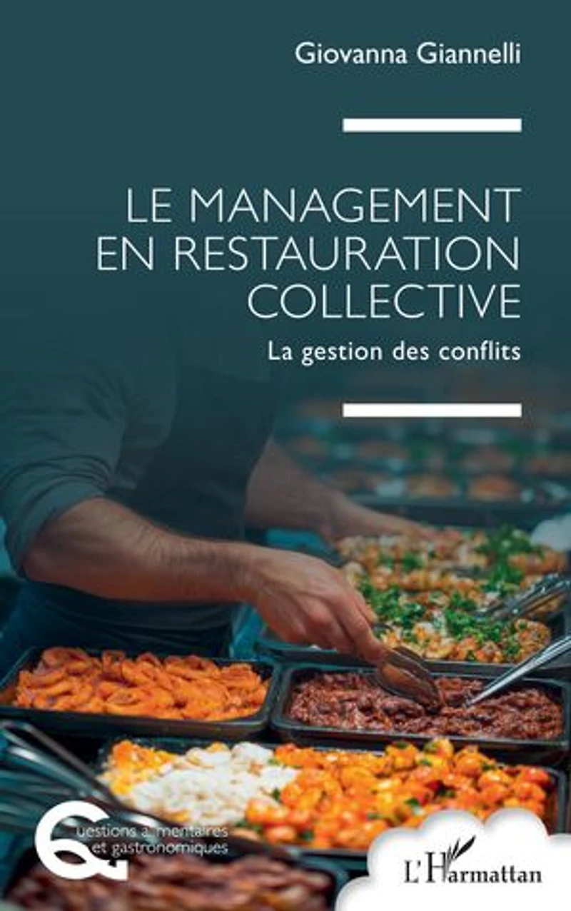 Le management en restauration collective: La gestion des conflits