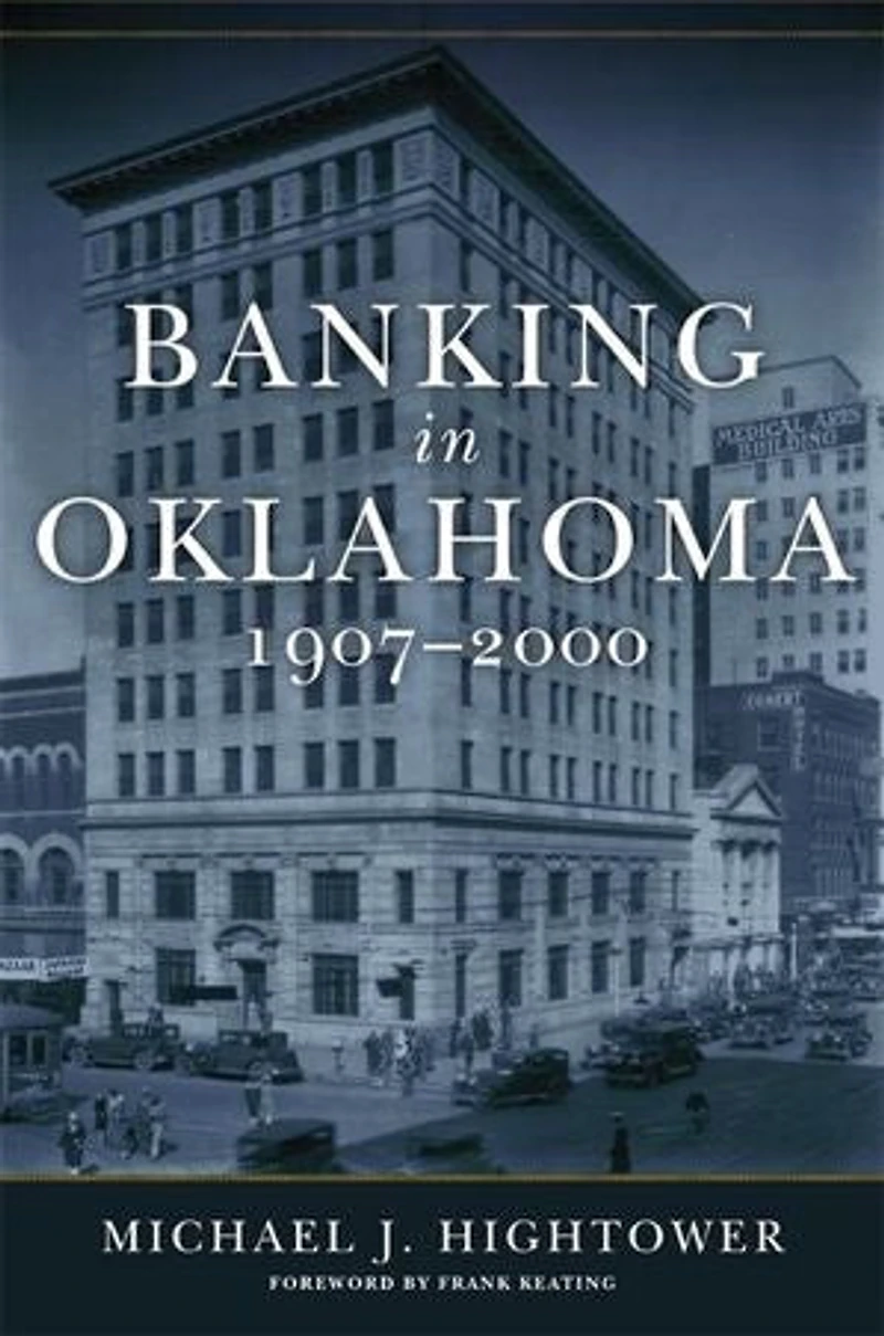 Banking Oklahoma, 1907-2000