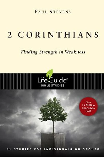 2 Corinthians: Finding Strength Weakness