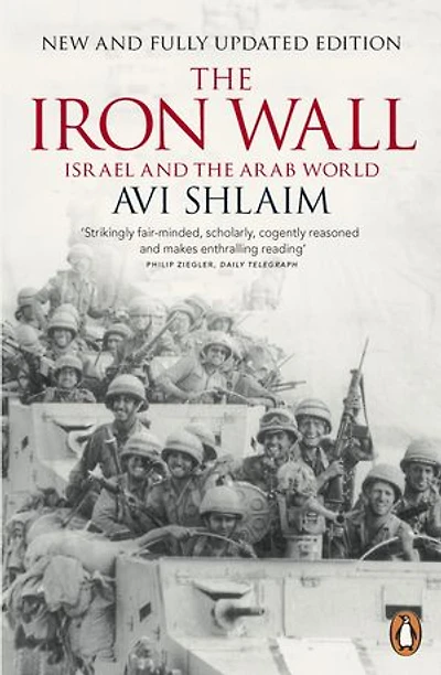 The Iron Wall: Israel and the Arab World