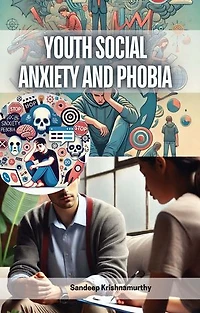 Youth Social Anxiety and Phobia