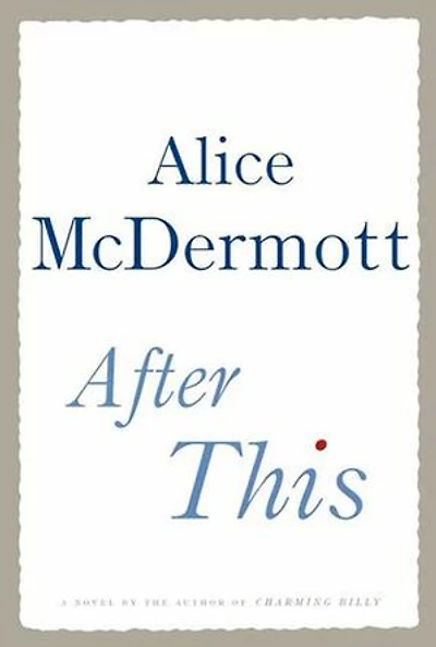 After This: A Novel