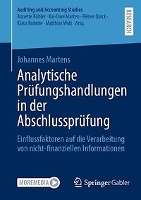 Analytische Prüfungshandlungen Der Abschlussprüfung: Einflussfaktoren Auf Die Verarbeitung Von Nicht-Finanziellen Informationen