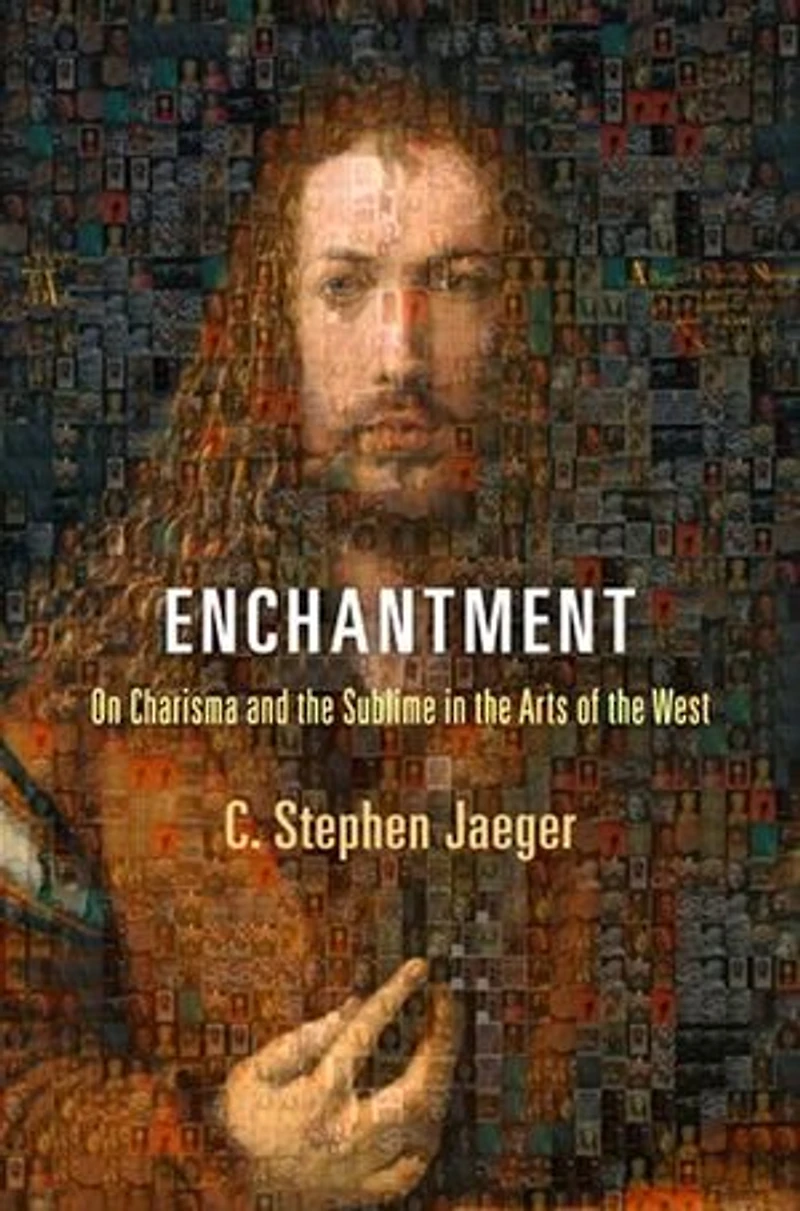 Enchantment: On Charisma And The Sublime Arts Of West