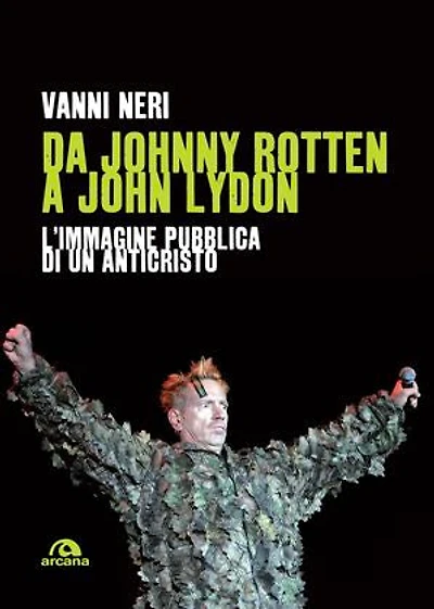 Da Johnny Rotten a John Lydon