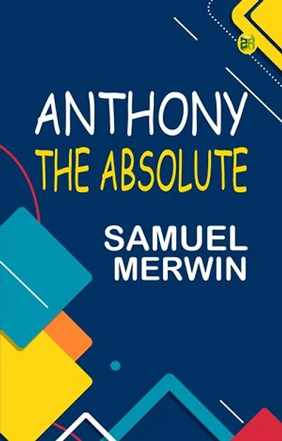 Anthony the Absolute