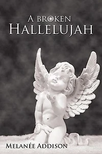 A Broken Hallelujah
