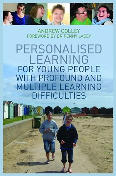 Personalised Learning for Young People with Profound and Multiple Difficulties