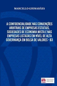 A Confidencialidade Nas Convenções Arbitrais