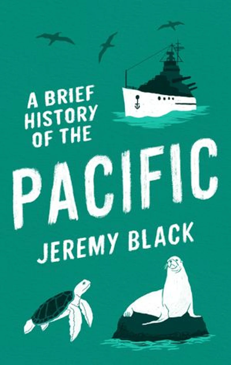 A Brief History of The Pacific: Great Ocean
