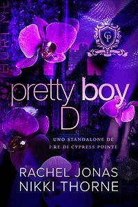 Pretty Boy D: Uno standalone de I re di Cypress Pointe