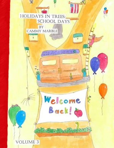 Holidays in Trees: School Days