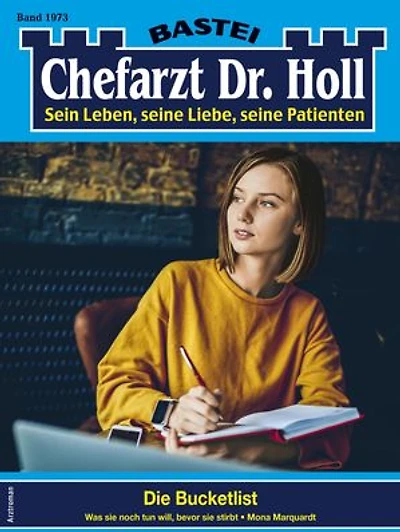 Chefarzt Dr. Holl 1973: Die Bucketlist