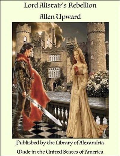 Lord Alistair's Rebellion