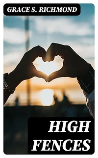 High Fences