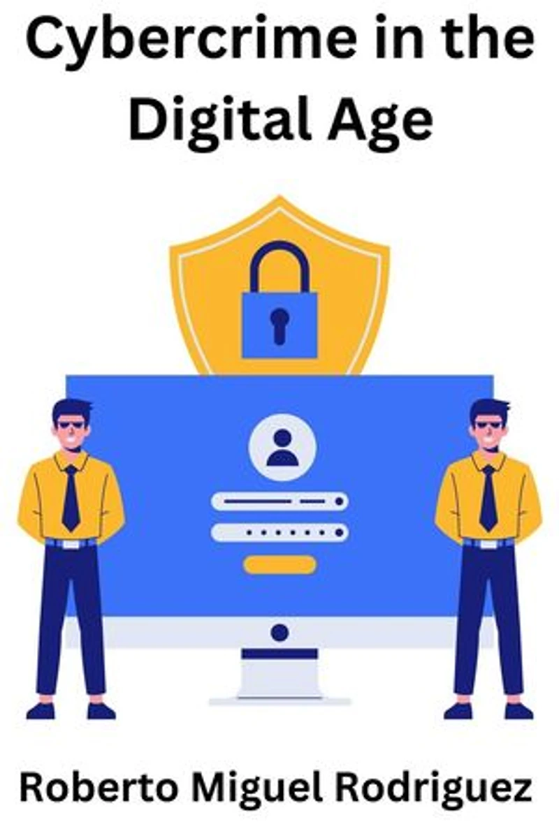 Cybercrime in the Digital Age