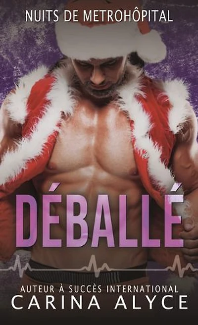 Déballé: Une romance médicale torride pendant les fêtes de fin d'année