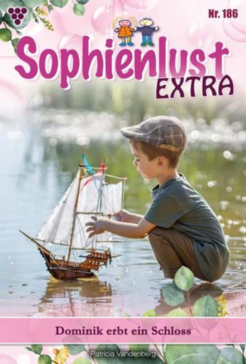 Dominik erbt ein Schloss: Sophienlust Extra 186 – Familienroman
