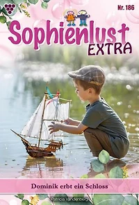 Dominik erbt ein Schloss: Sophienlust Extra 186 – Familienroman