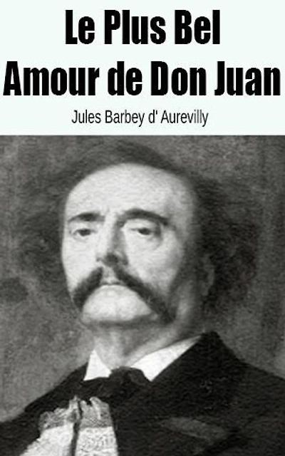 Le Plus Bel Amour de Don Juan