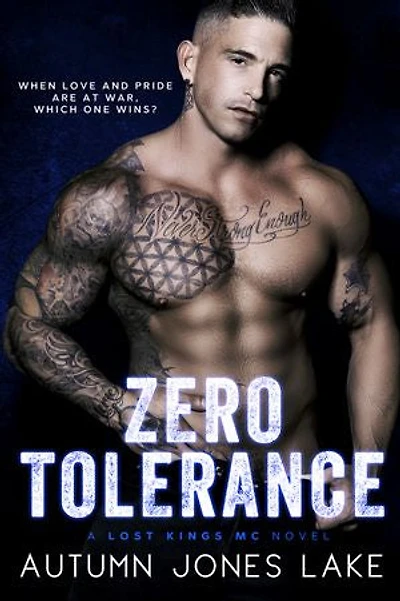 Zero Tolerance: A Lost Kings MC Novel