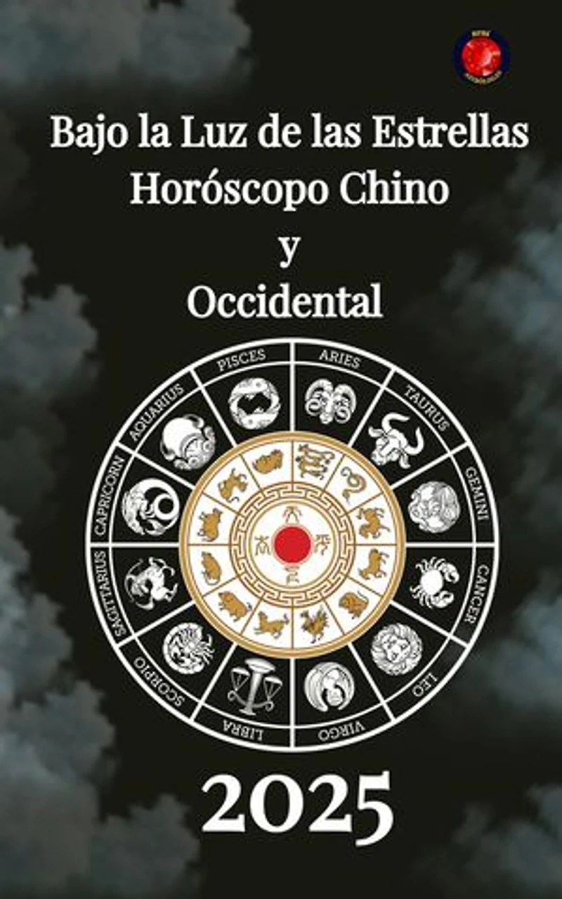 Bajo la Luz de las Estrellas Horóscopo Chino y Occidental 2025