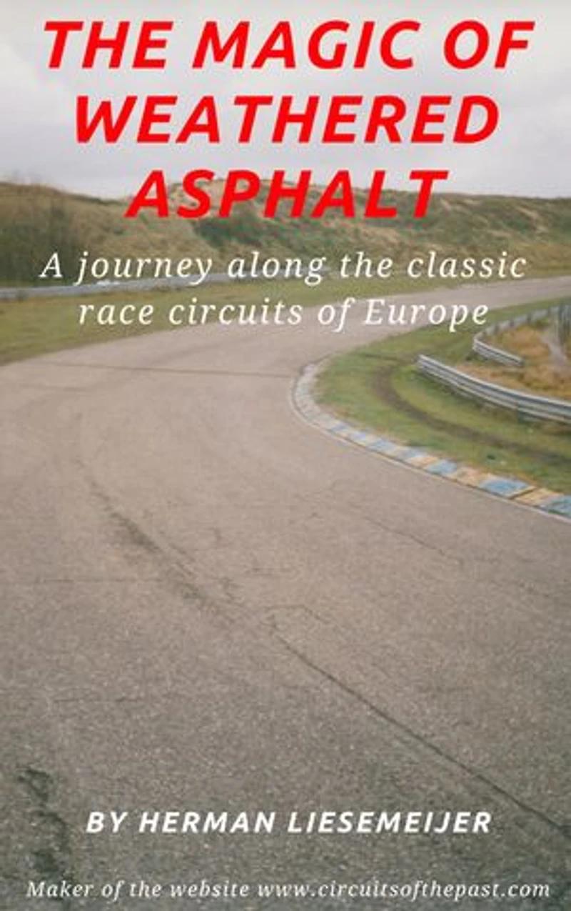 The magic of weathered asphalt: A journey along the classic race circuits of Europe.