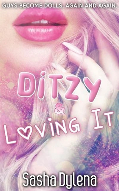 Ditzy & Loving It: A Bimbo Bundle