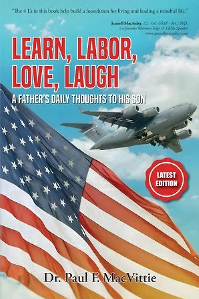 LEARN, LABOR, LOVE, LAUGH: A FATHER'S DAILY THOUGHTS TO HIS SON