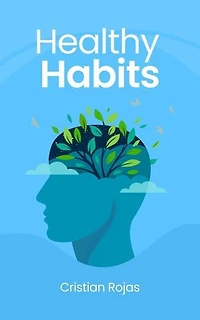 Healthy Habits: Mental Strength, #1