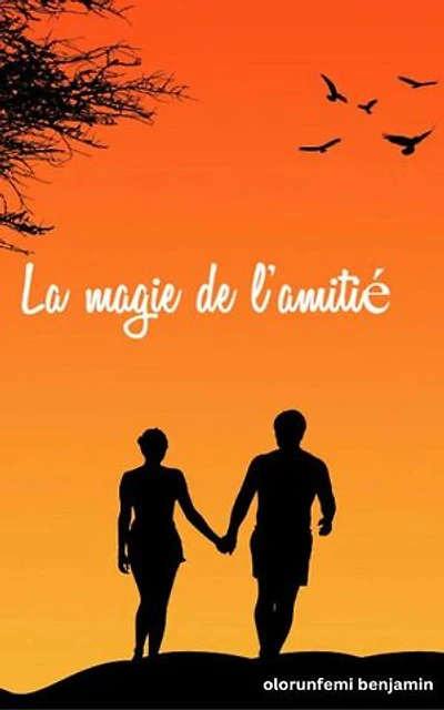 La magie de l'amitié