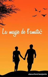 La magie de l'amitié