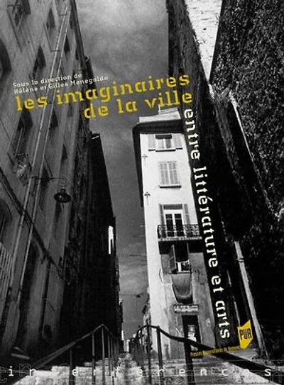 Les imaginaires de la ville : entre littérature et arts: arts