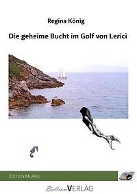Die geheime Bucht im Golf von Lerici