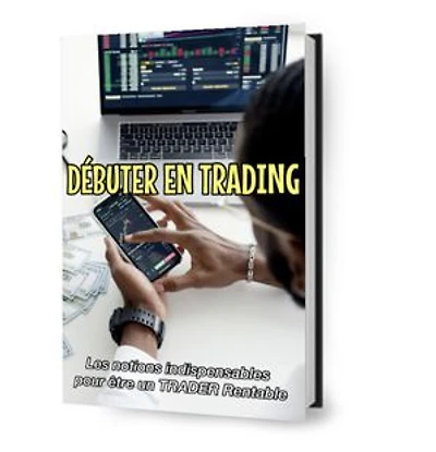 Débuter en trading