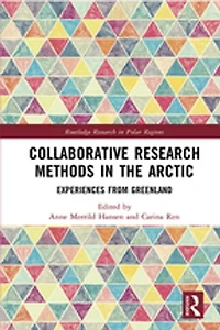 Collaborative Research Methods the Arctic: Experiences from Greenland