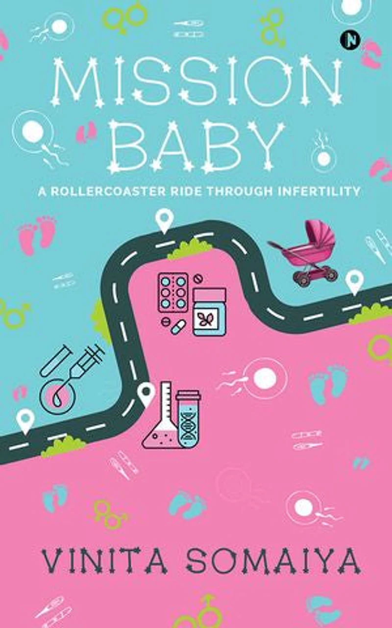 Mission Baby: A Rollercoaster Ride through Infertility