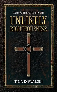 Unlikely Righteousness