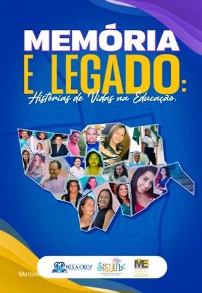 Legado E Memória: