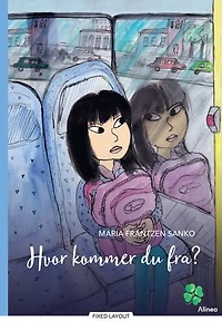 Hvor kommer du fra? Blå Læseklub: Firkløveret