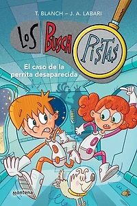 Los BuscaPistas 16 - El caso de la perrita desaparecida