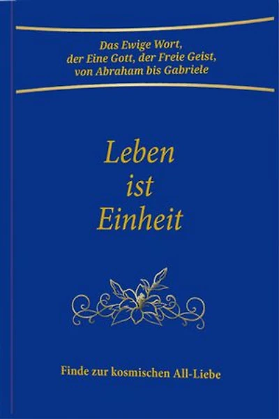 Leben ist Einheit