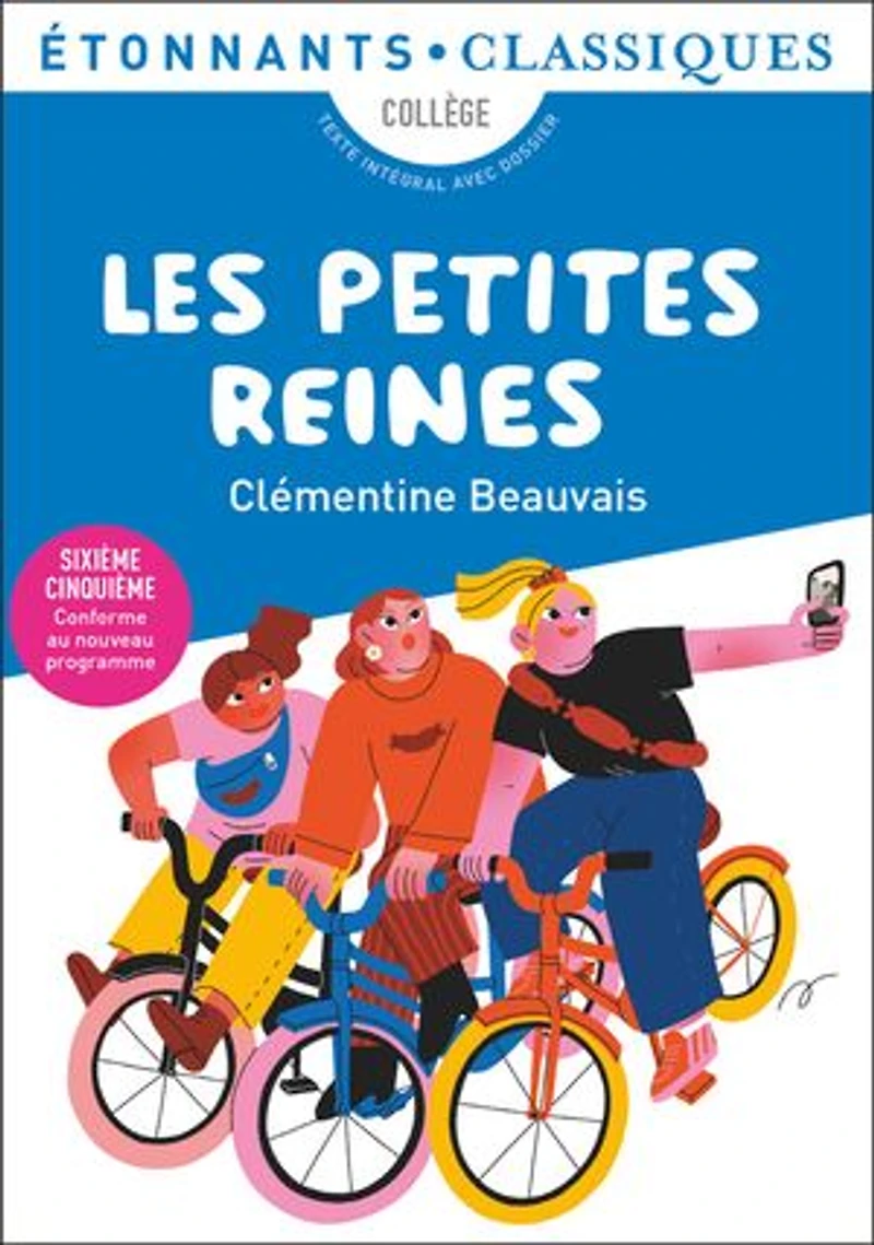 Les petites reines: collège, texte intégral avec dossier