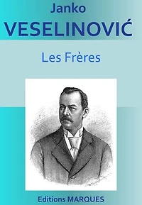 Les Frères: Littérature serbe