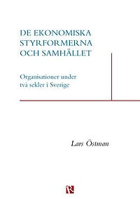 De ekonomiska styrformerna och samhället